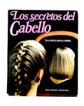 Los secretos del cabello by Marion Mathews y Renske Mann