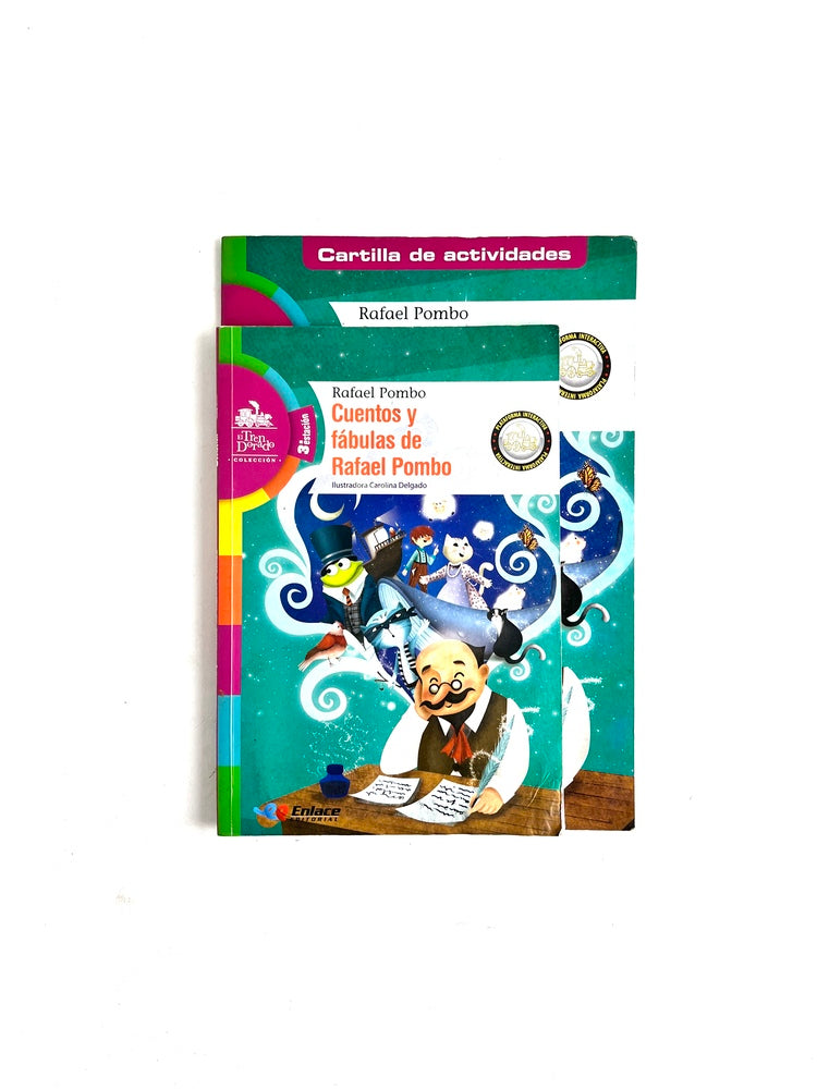 Cuentos y fábulas de Rafael Pombo by Rafael Pombo