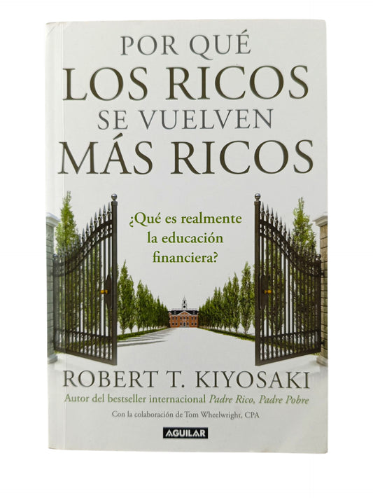 Por qué los ricos se vuelven más ricos