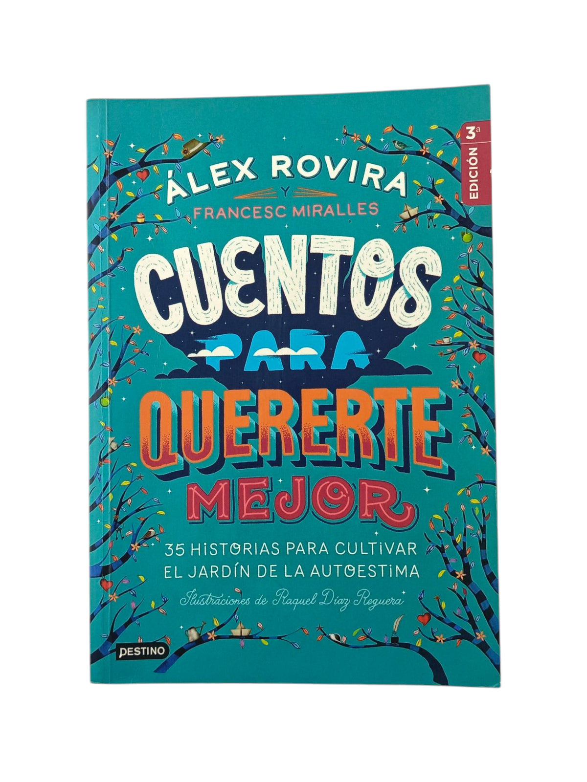 Cuentos para quererte mejor by Álex Rovira