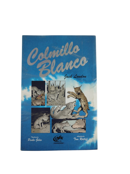Colmillo blanco novela grafica by JACK LONDON
