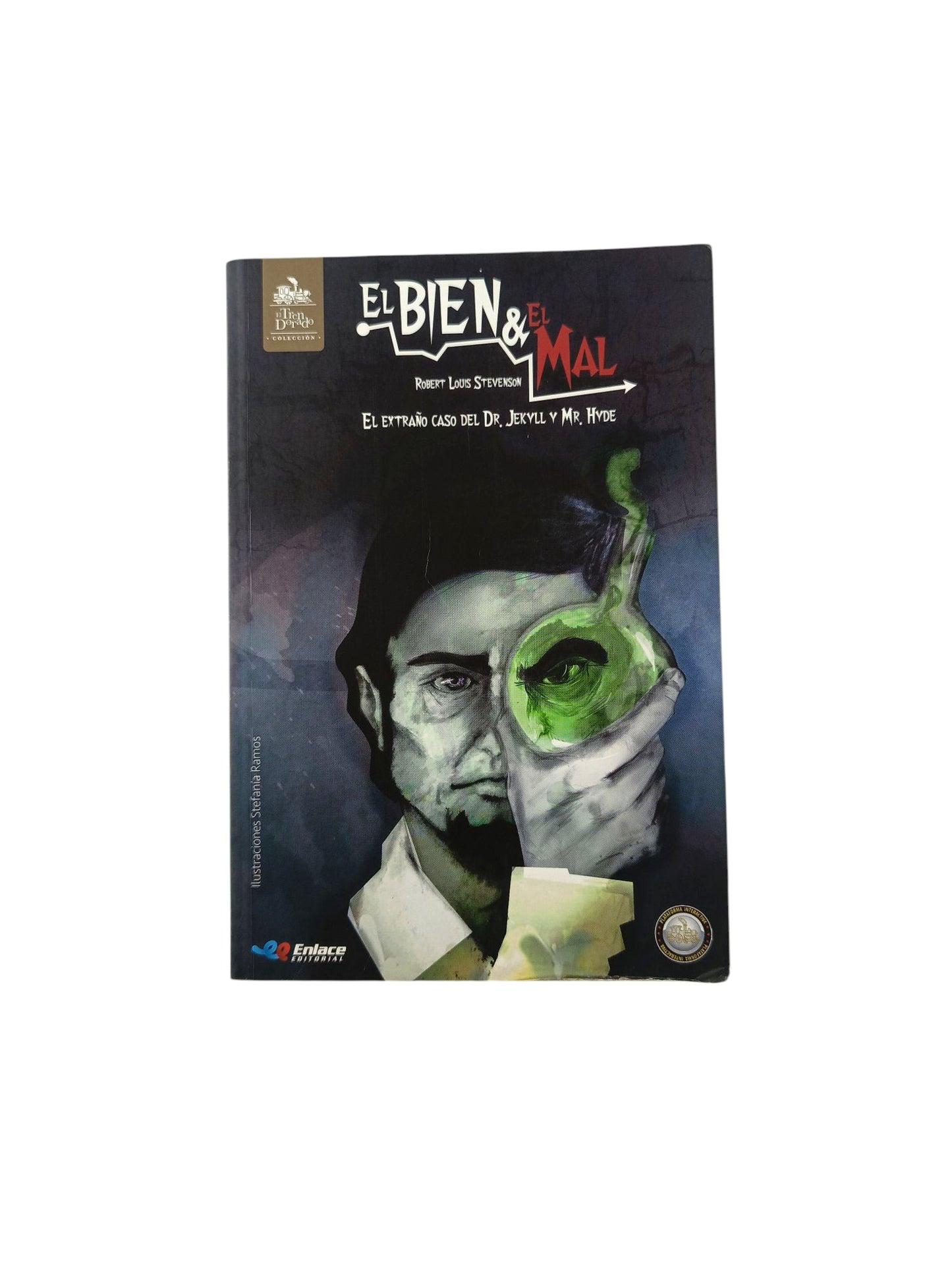 El bien y el mal el extraño caso del Dr Jekyll y Mr Hyde libro