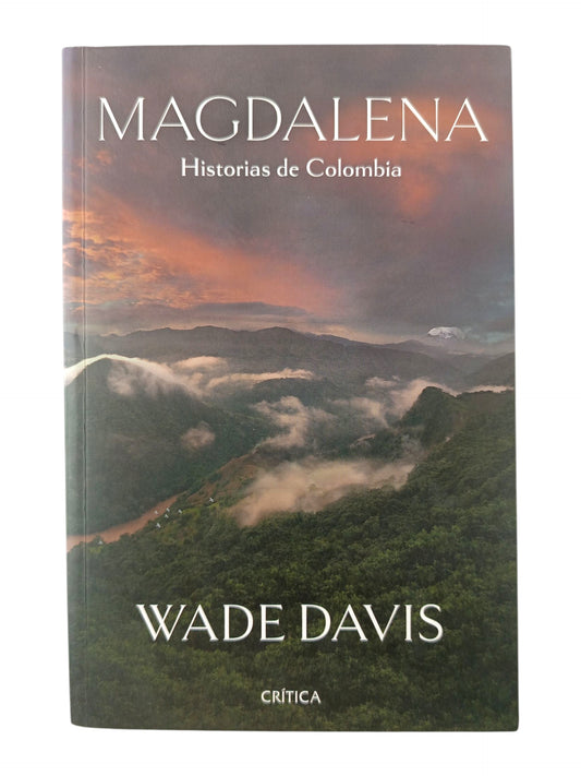 Magdalena Historias De Colombia