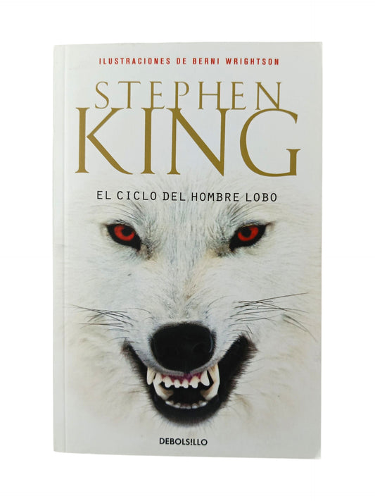 El ciclo del hombre lobo by Stephen King