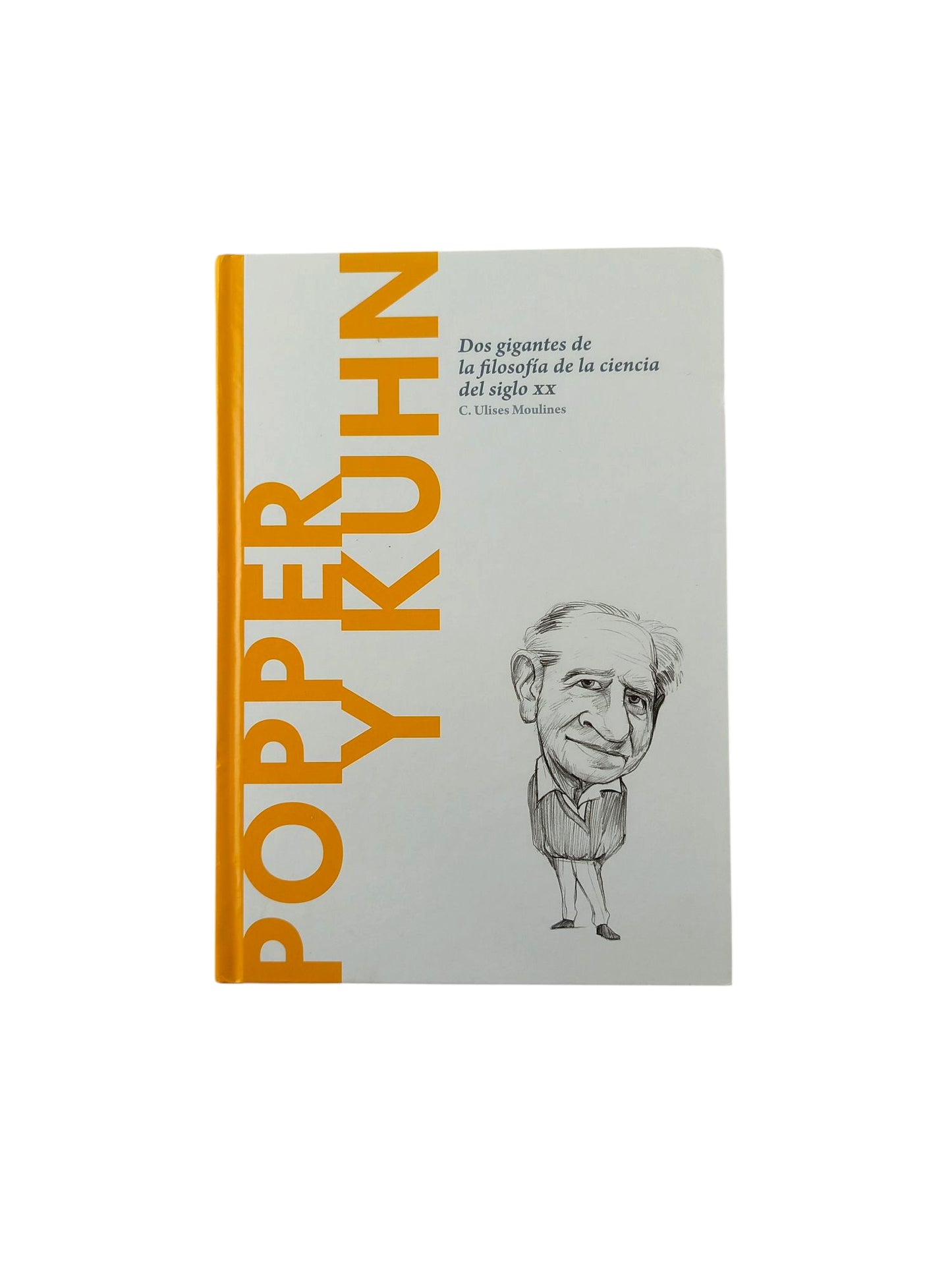 Popper y Khun Dos gigantes de la filosofía de la ciencia del siglo XX