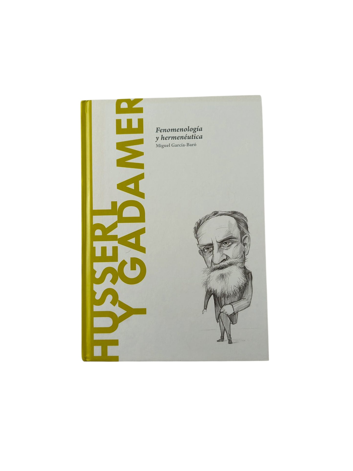 Husserl y Gadamer Fenomenología y hermenéutica