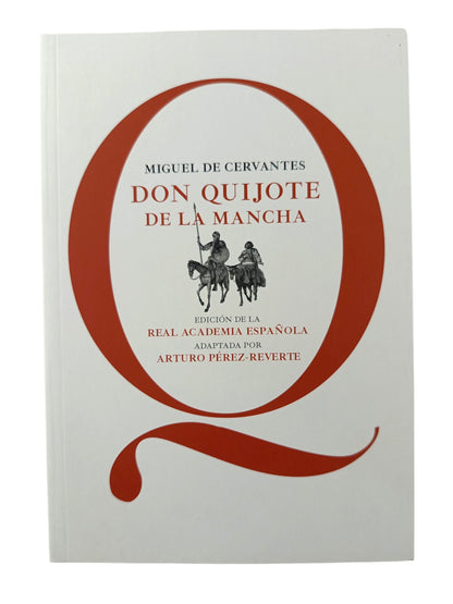 Don quijote de la mancha edición real academia de la lengua española