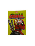 La filosofía de deadpool by Marvel