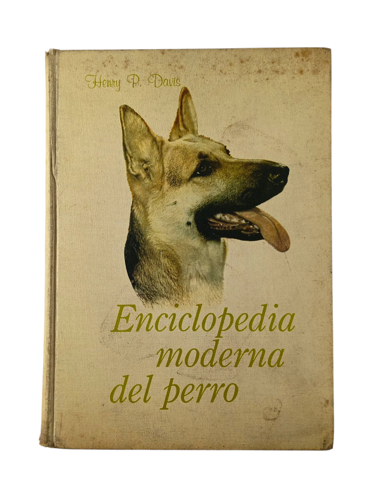Enciclopedia Moderna del Perro by Henry P. Davis