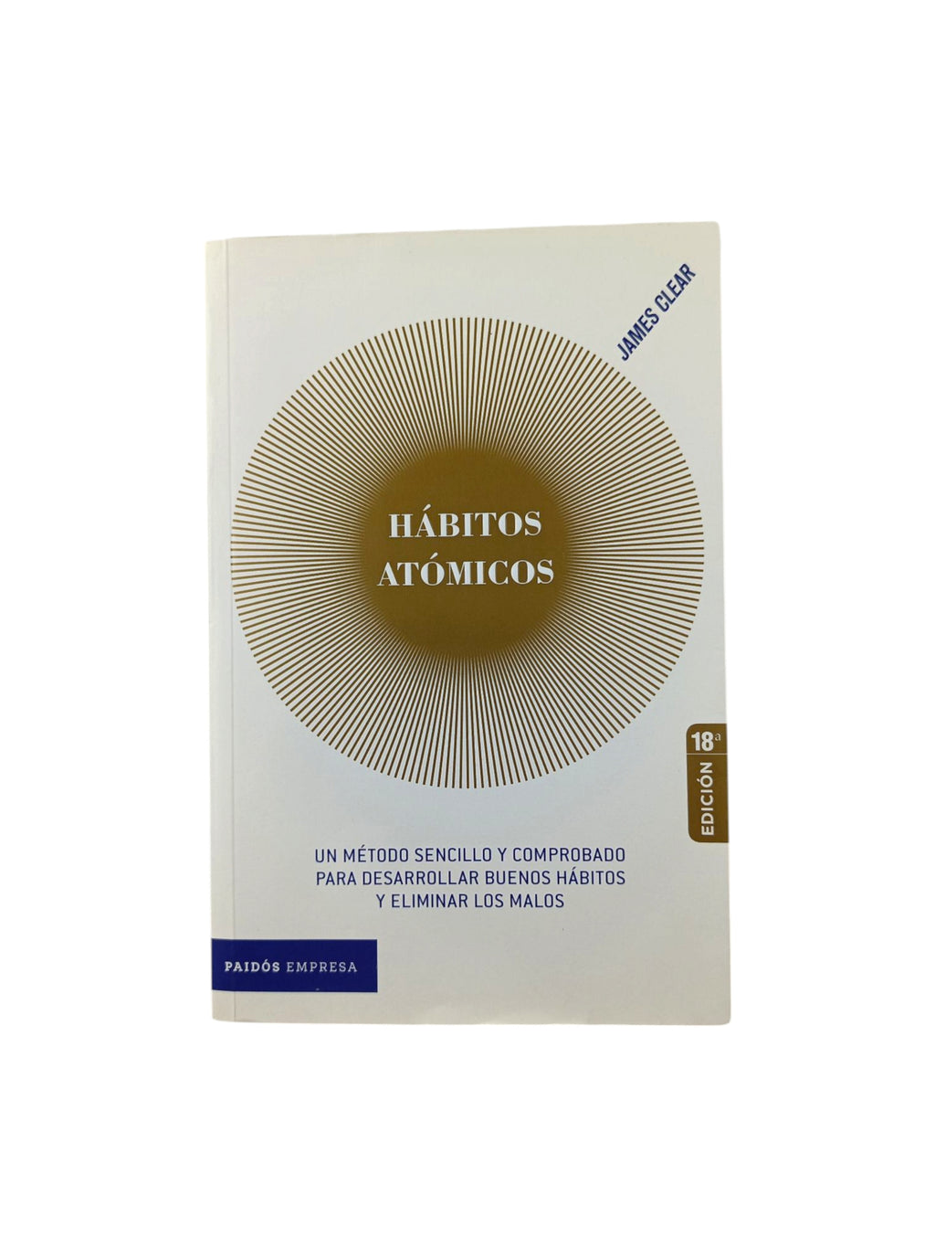 Hábitos atómicos by James Clear