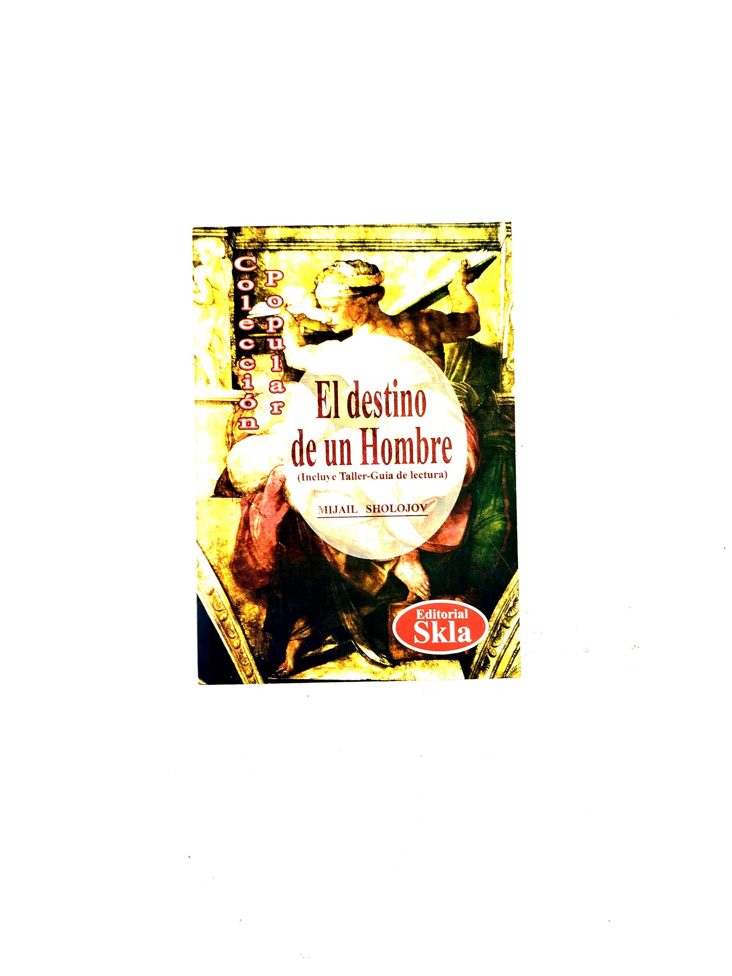 El destino de un Hombre