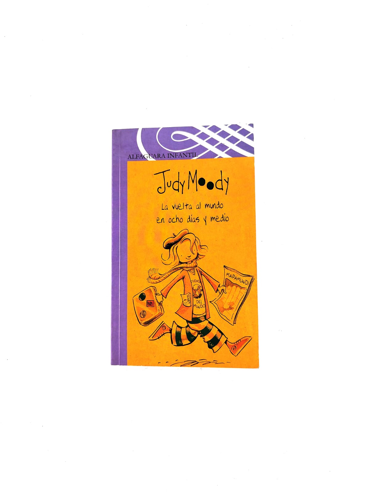 Judy Moody La vuelta al mundo en ocho días y medio by Megan McDonald