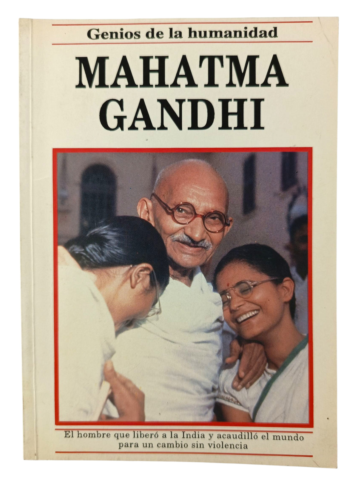 Genios de la Humanidad Mahatma Gandhi by Michael Nicholson
