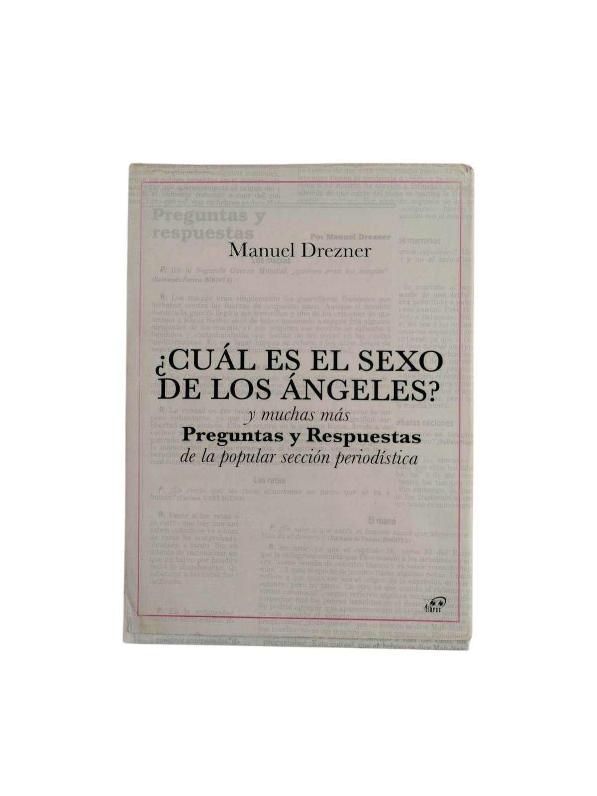 ¿Cuál es el sexo de los Ángeles? by Manuel Drezner