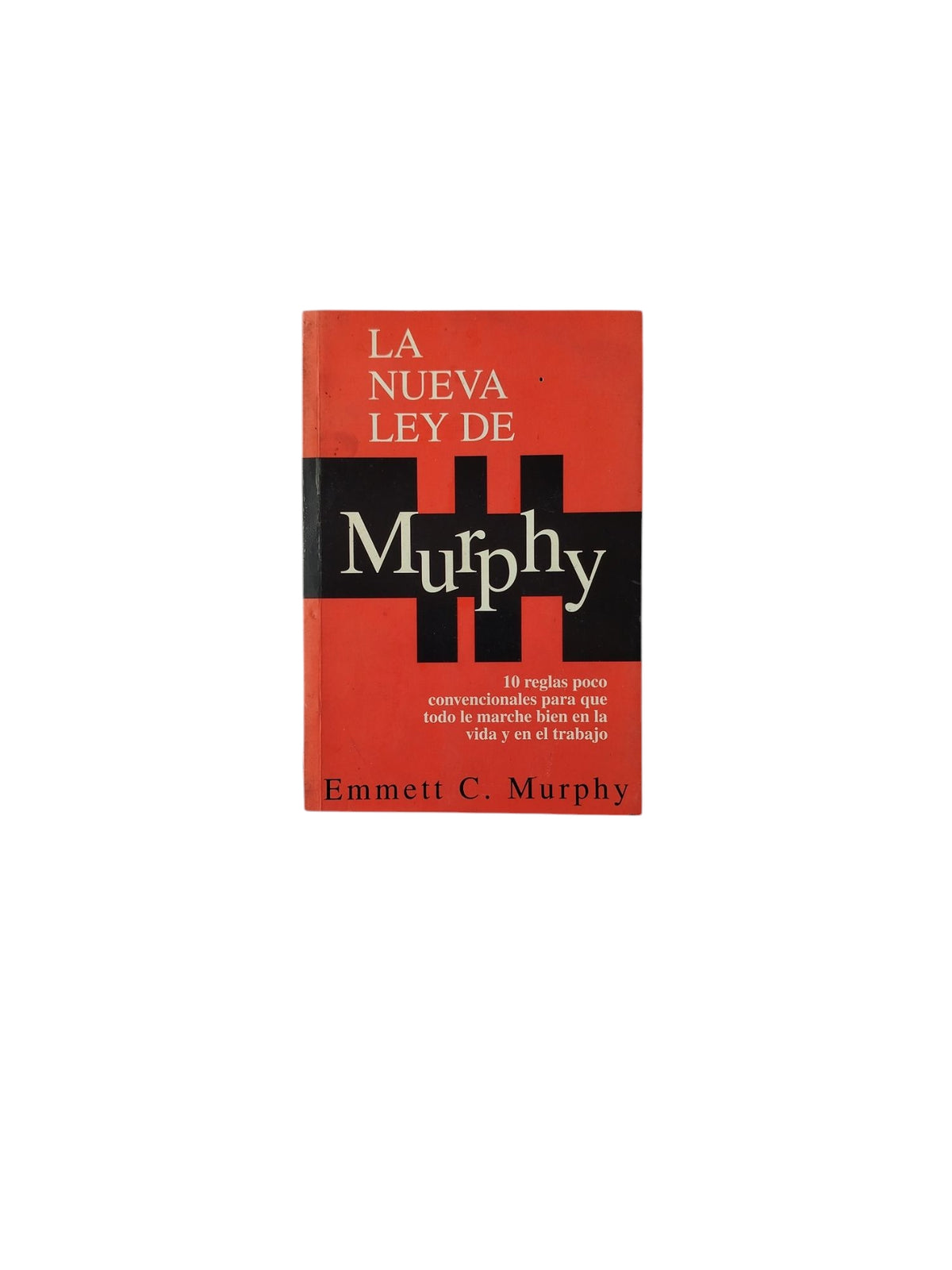 La Nueva Ley de Murphy by Emmett C. Murphy