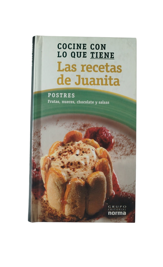 Cocine con lo que tiene by Juanita Umaña