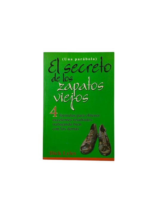 El secreto de los zapatos viejos