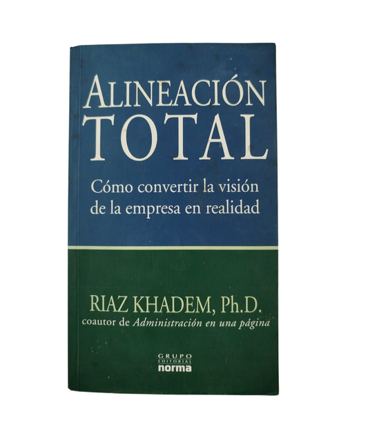 Alineación total by Riaz Khadem Ph.D