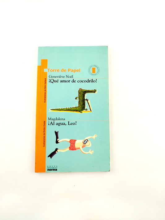 Que amor de cocodrilo, Al agua, Leo libro
