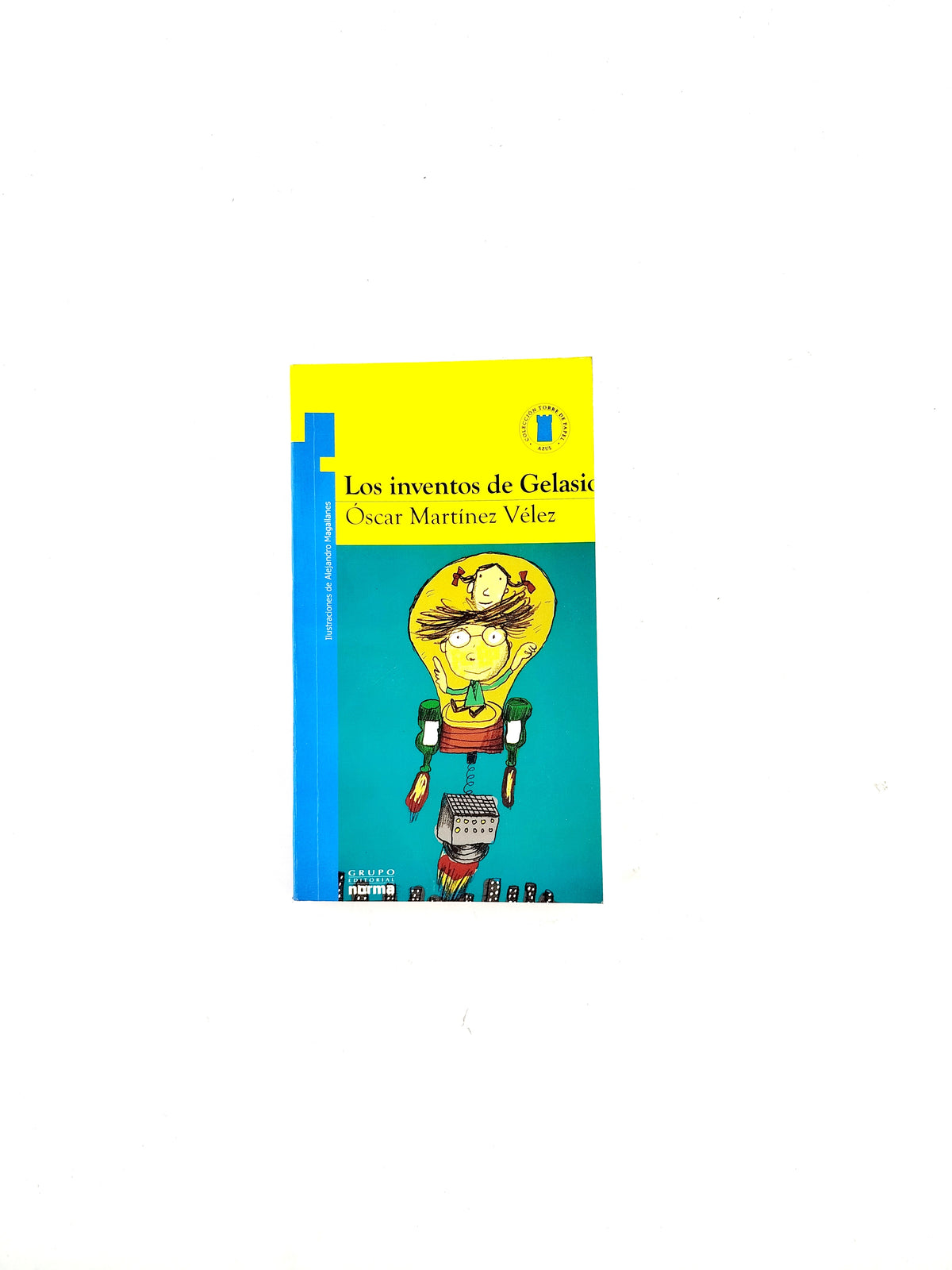 Los inventos de Gelasio by Oscar Martinez Veléz