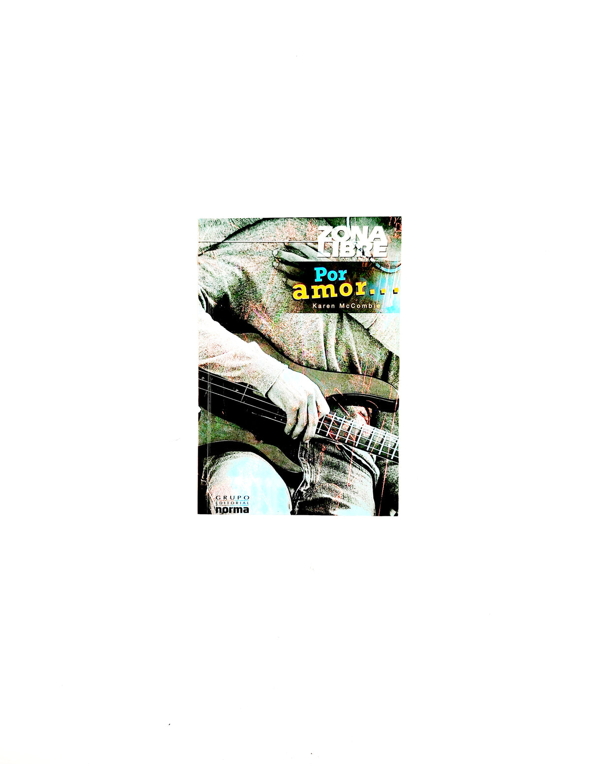 por amor by Karen Mccombie