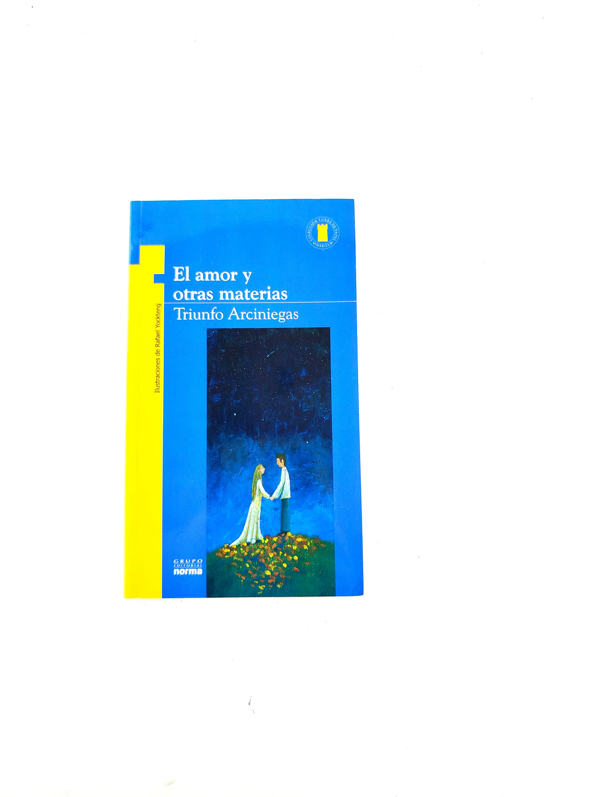 El amor y otras materias libro by Triunfo Arciniegas