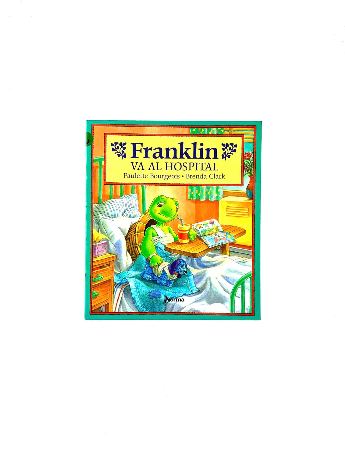 Franklin va al hospital by Paulette Bourgeois, Brenda Clark