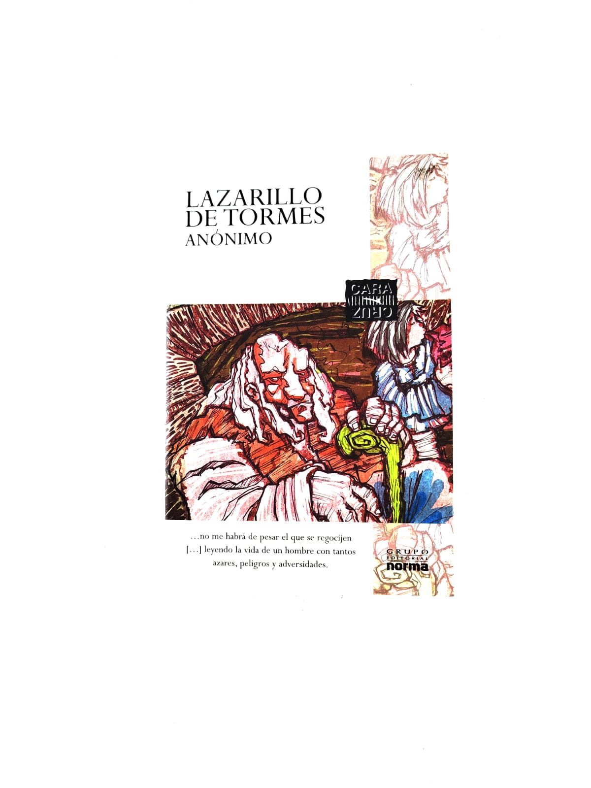 Lazarillo de Tormes by Anonimo