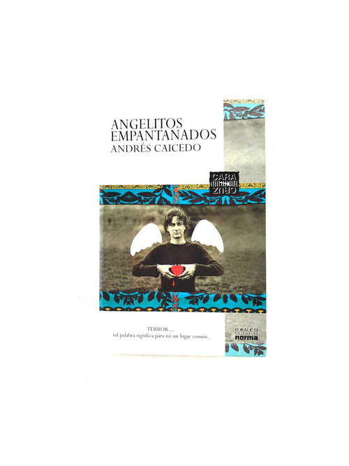 Angelitos empantanados by Andrés Caicedo
