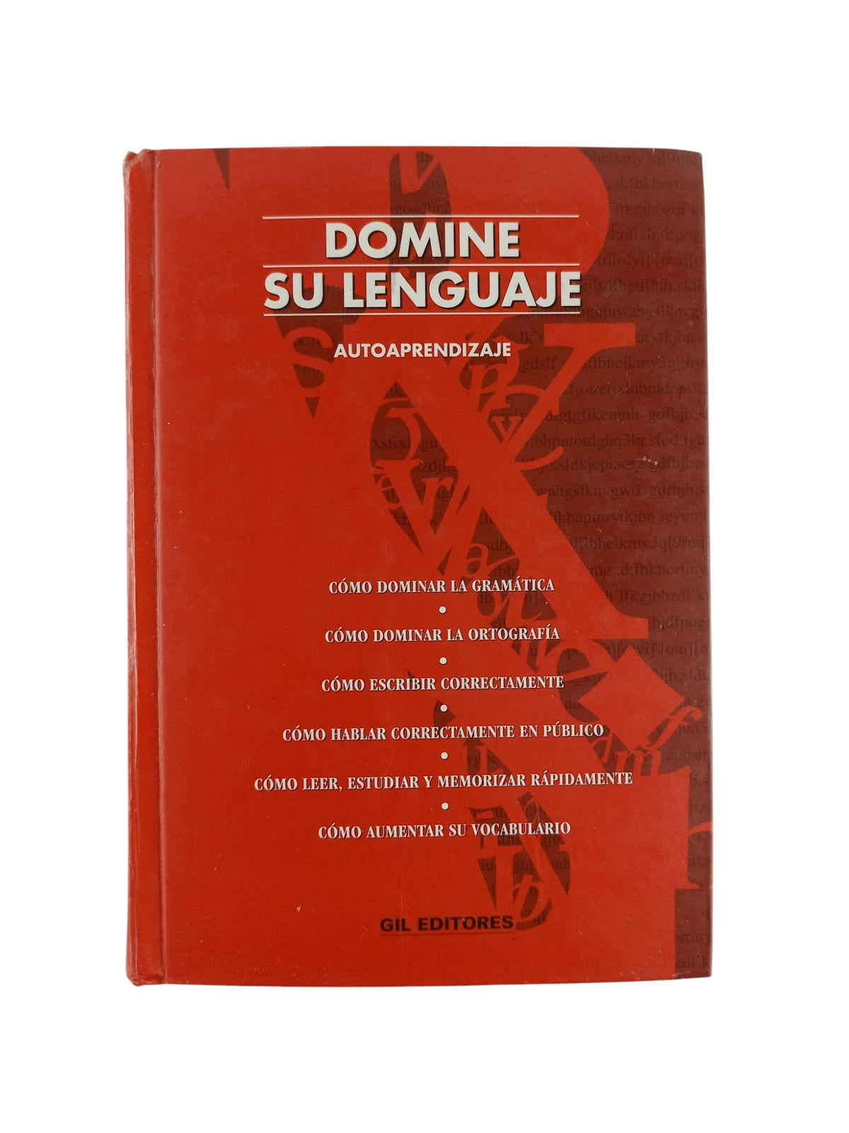 Domine su lenguaje: autoaprendizaje by José Escarpanter