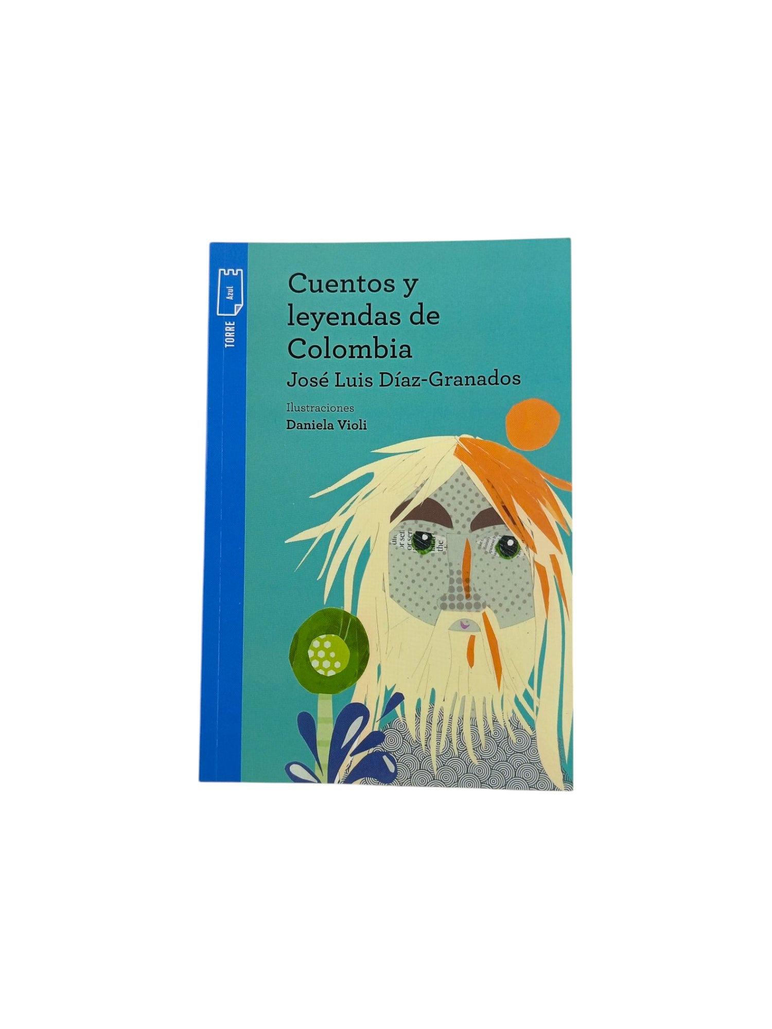 Kit - cuentos y leyendas de colombia by Norma