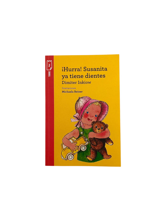 Kit ¡Hurra! Susanita Ya Tiene Dientes by Michaela Reiner