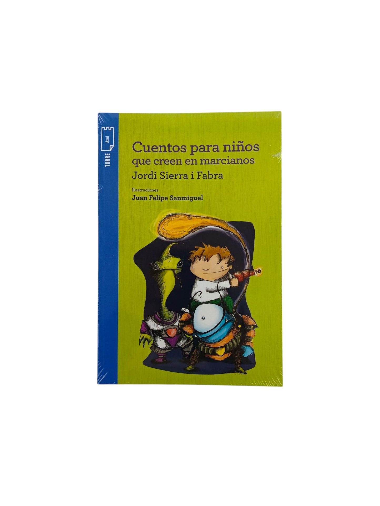 Kit Cuentos para niños que creen en marcianos by Jordi Sierra i Fabra