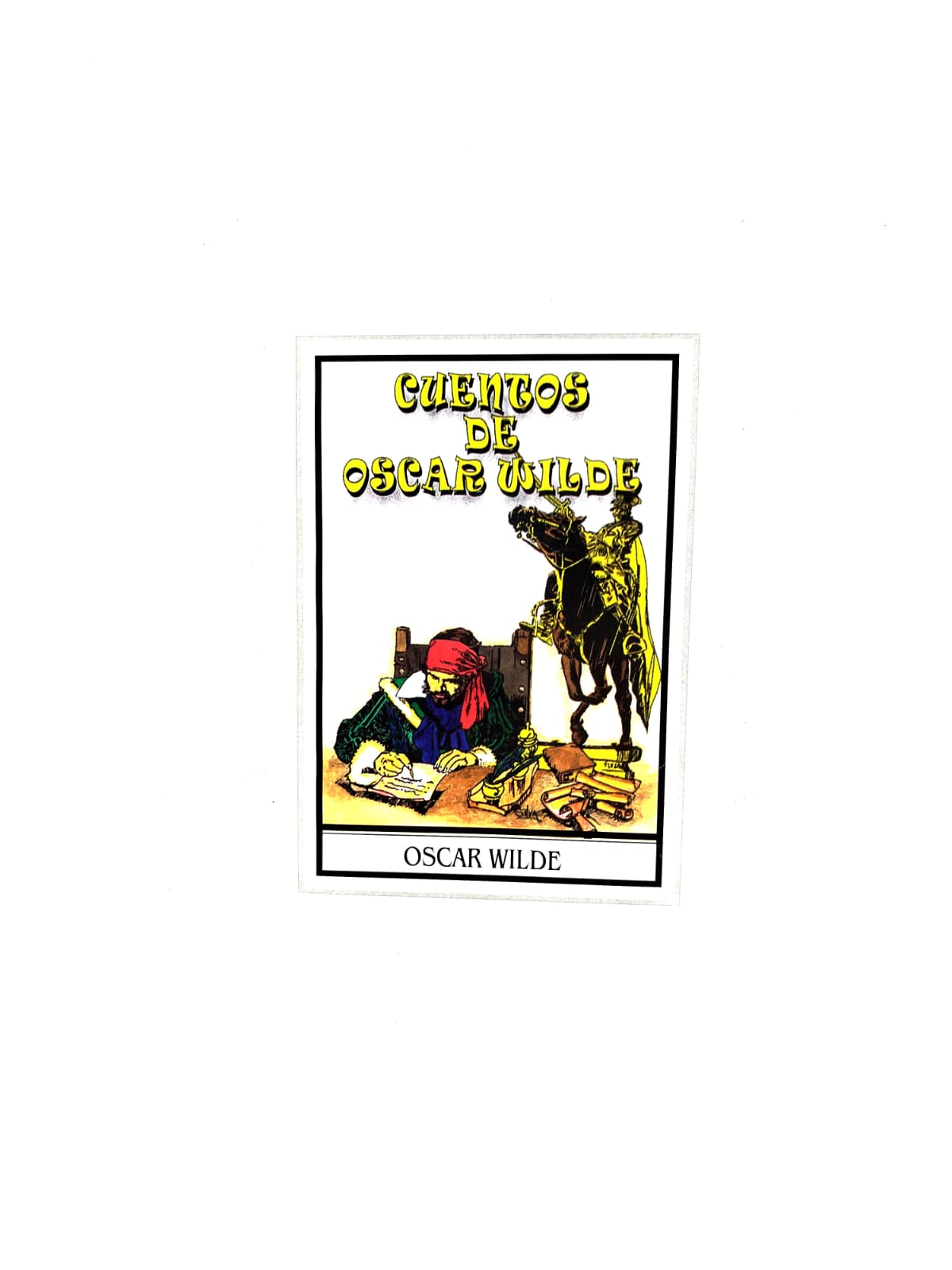 Cuentos de Oscar Wilde by Oscar Wilde