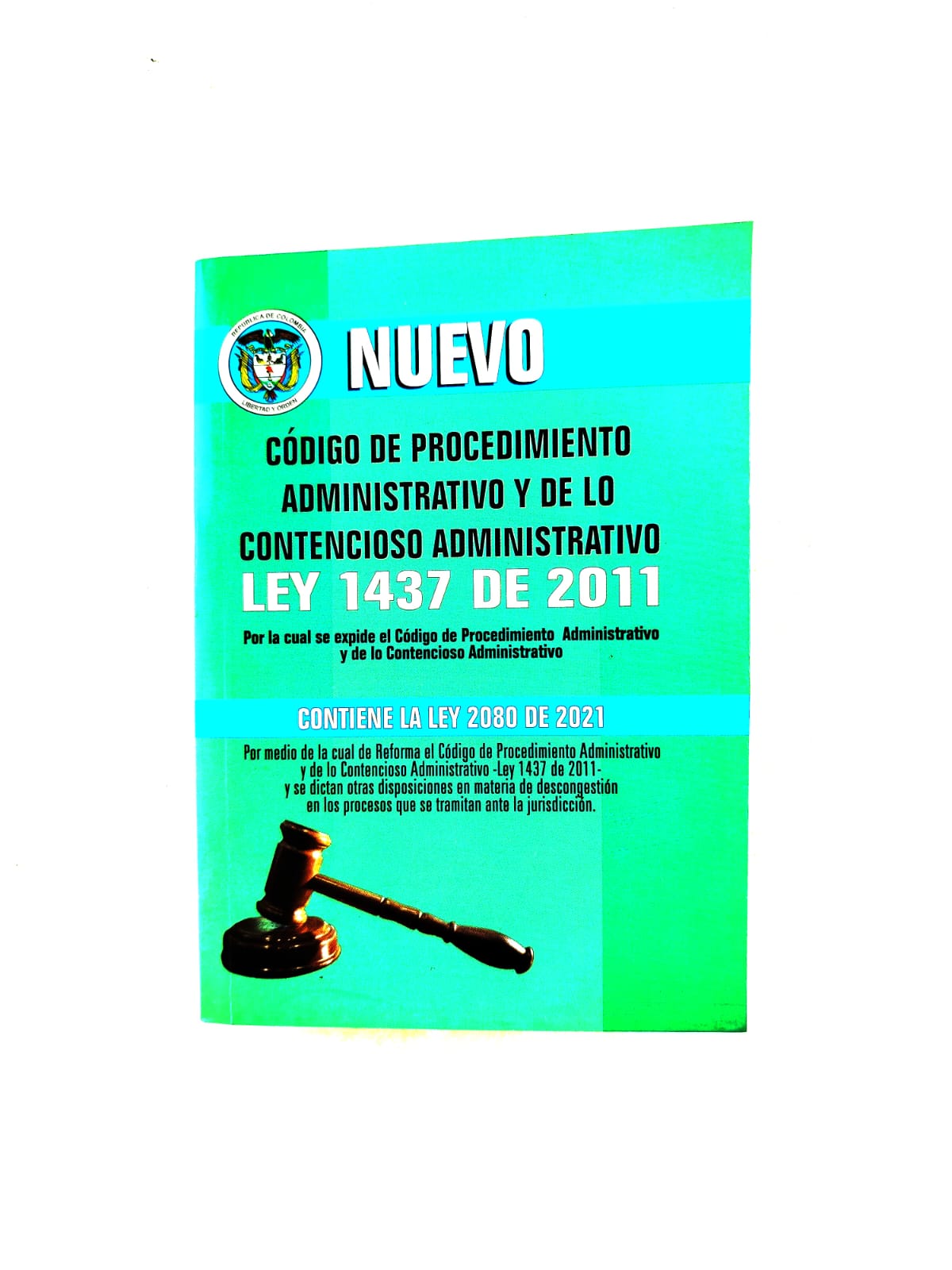 Nuevo Código de Procedimiento Administrativo y de lo Contencioso Administrativo by Anonimo