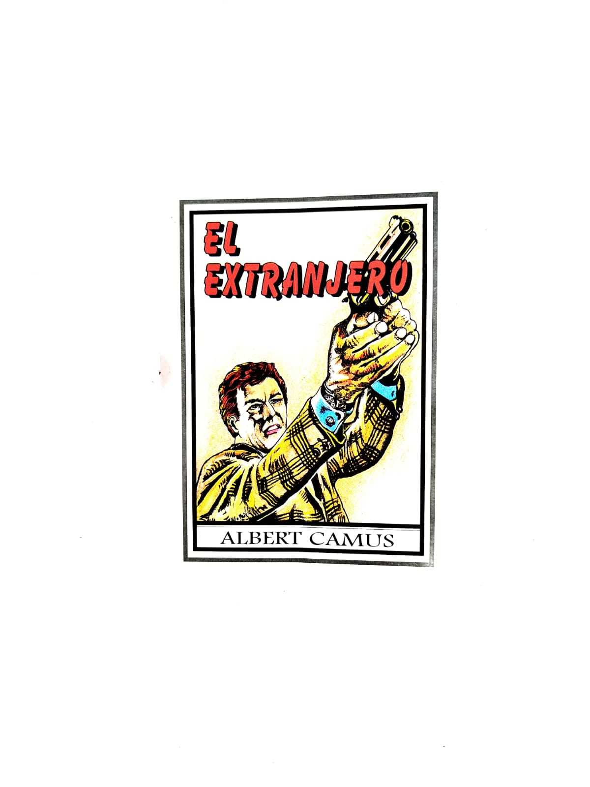 El extranjero by Albert Camus
