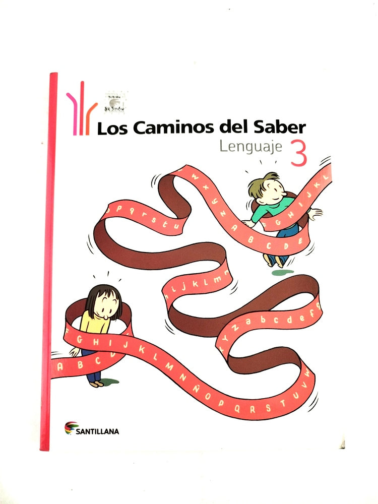 Los caminos del saber lenguaje 3 by Varios