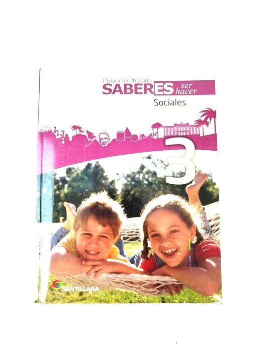 Proyecto primaria saberes ser hacer sociales 3