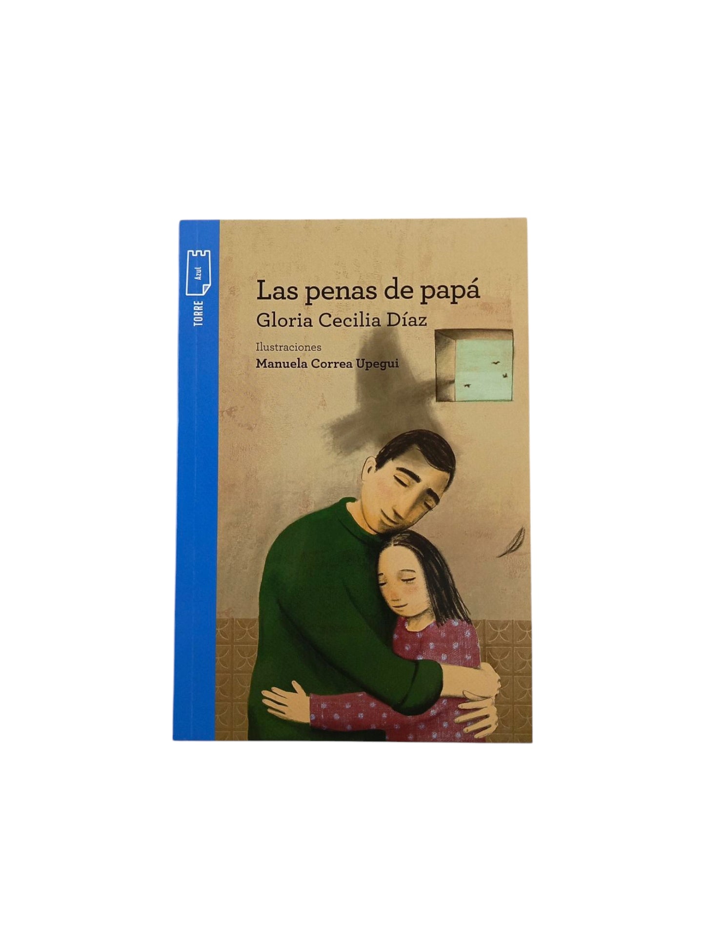 Kit Las penas de papá by Gloria Cecilia Diaz