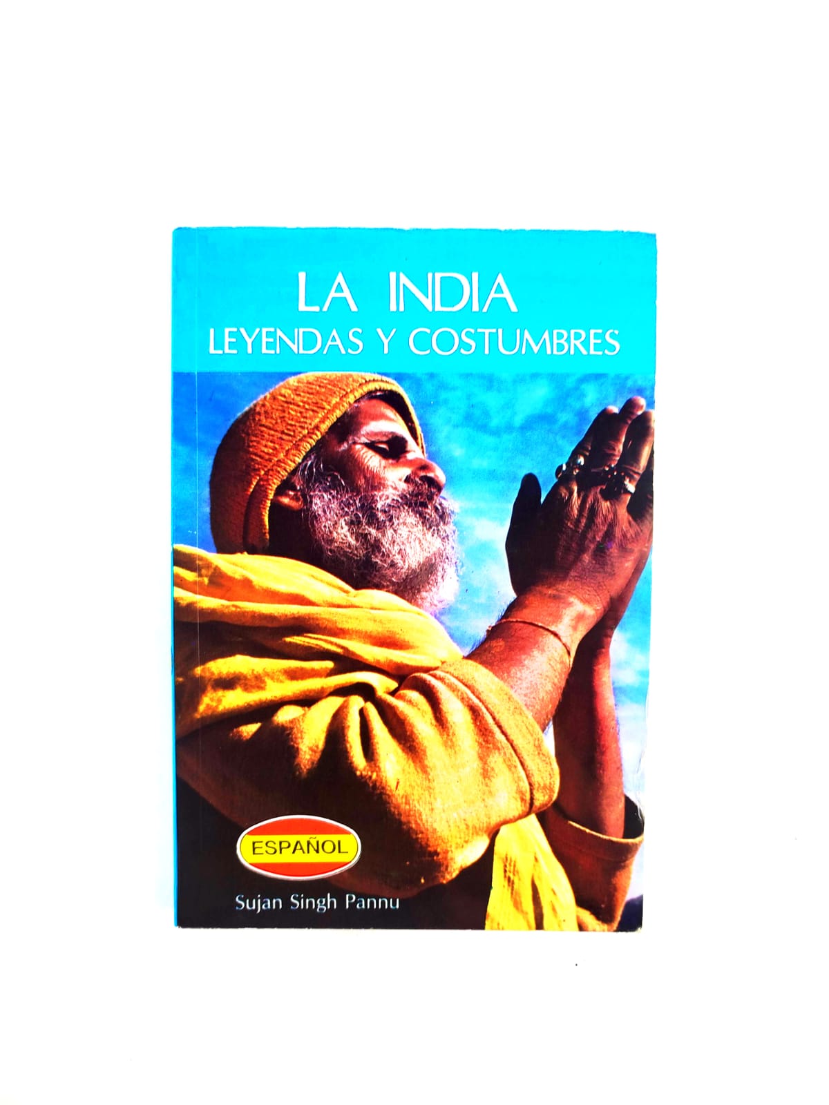 La India: Leyendas y costumbres