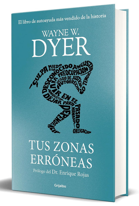 Tus zonas erróneas by wayne w dyer
