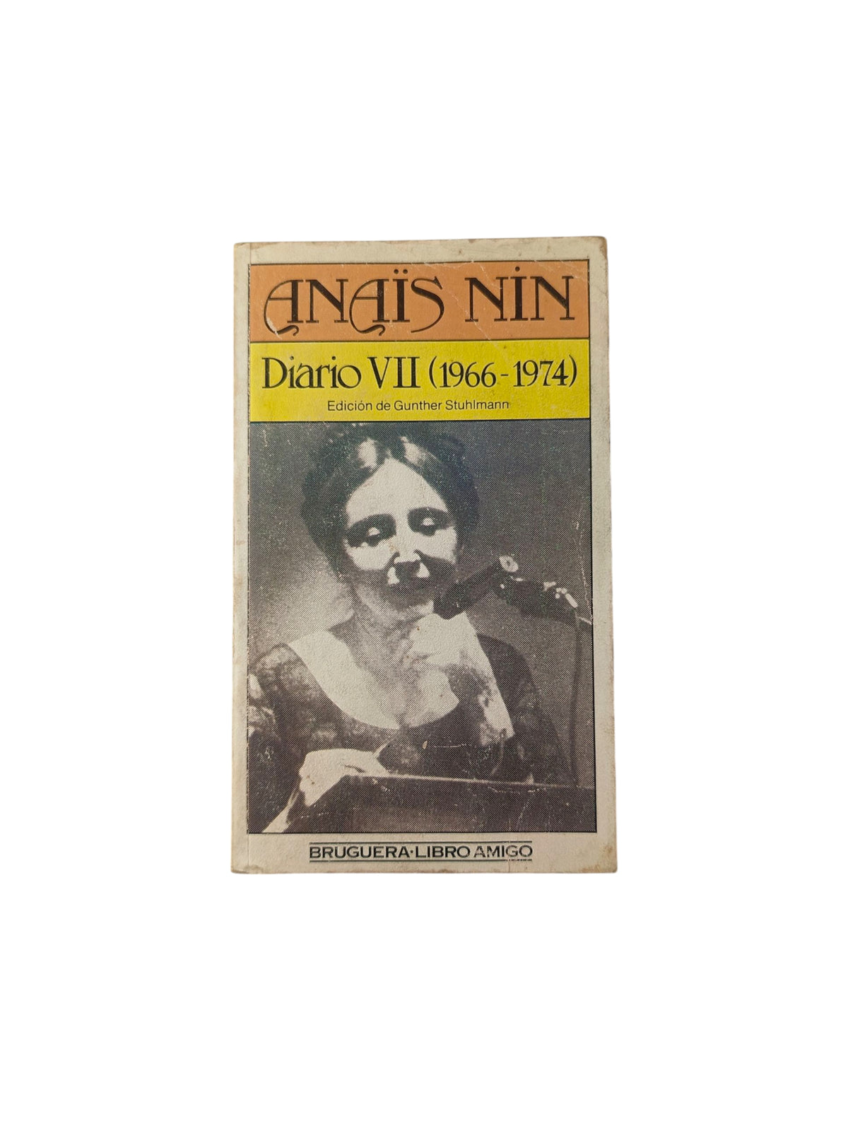 Diario VII (1966-1974) by Anais Nin