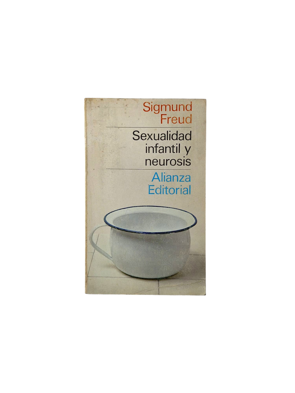 Sexualidad Infantil y Neurosis by Sigmund Freud