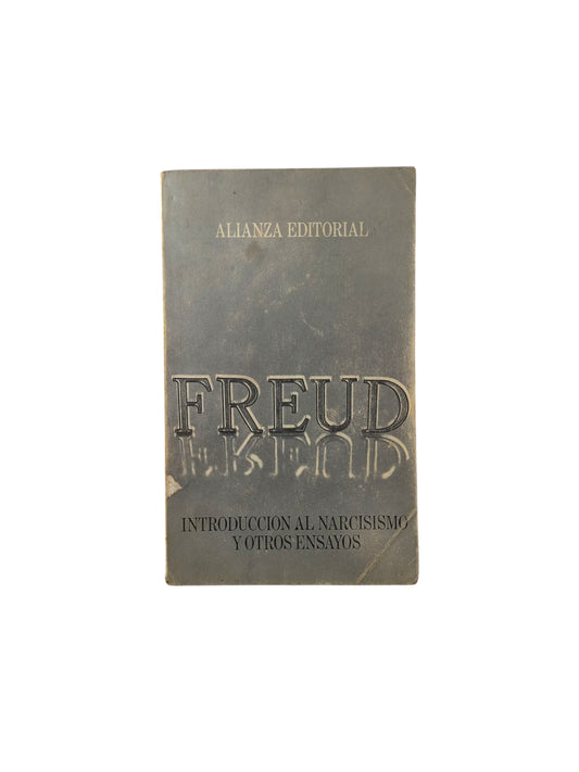 Introducción al narcisismo y otros ensayos by Sigmund Freud