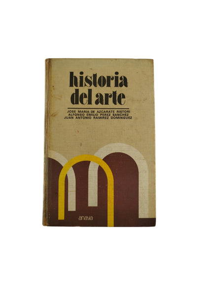 Historia del arte by jose mariade azcarate ristori alfonso emilio