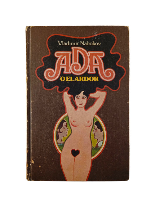 Ada o el ardor by Nabokov Vladimir
