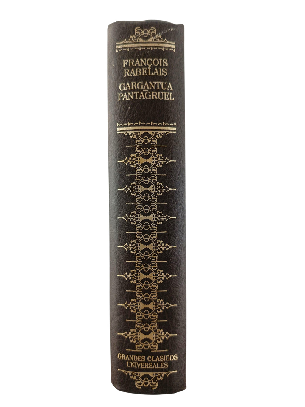 Gargantúa Y Pantagruel by François Rabelais