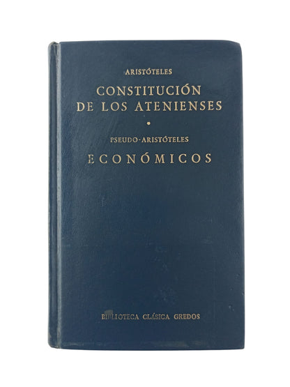 Constitución de los Atenienses. Pseudo-Aristóteles Económicos