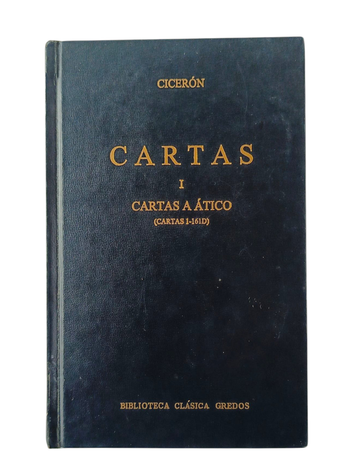 Cartas I cartas a ático by Cicerón