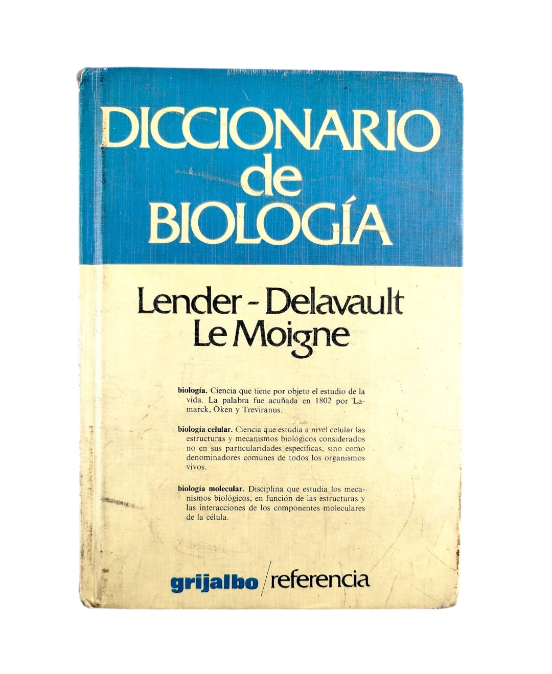 Diccionario de Biología by Lender-Delavault y Le Moigne